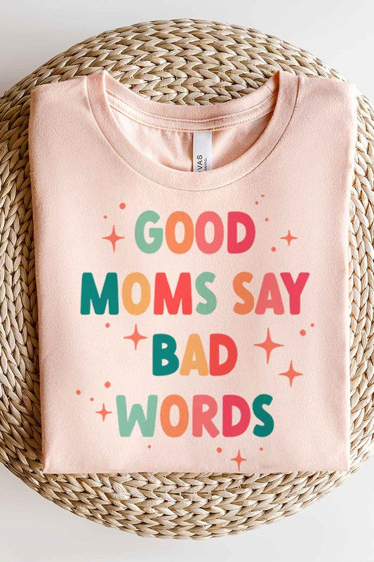 GOOD MOM BAD WORDS T-SHIRT PLUS SIZE