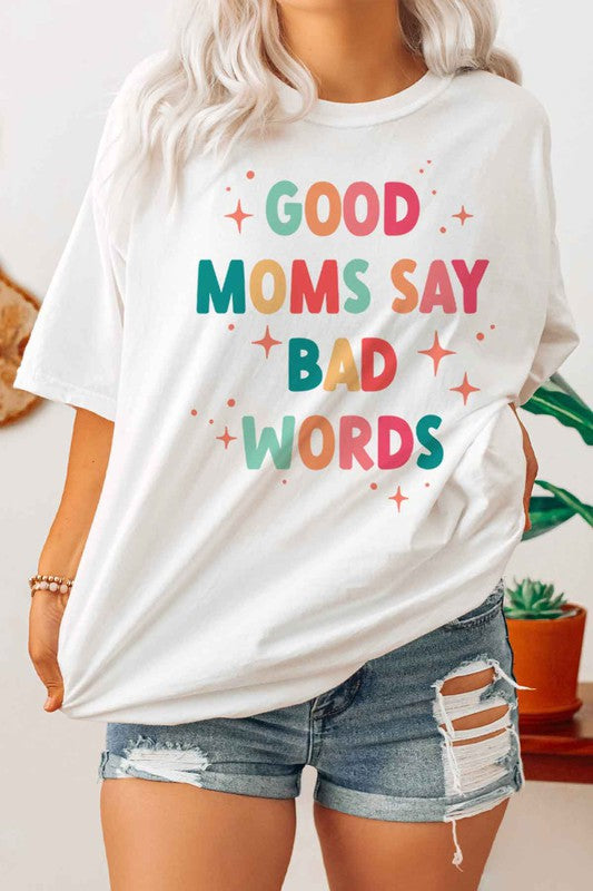 GOOD MOM BAD WORDS T-SHIRT PLUS SIZE