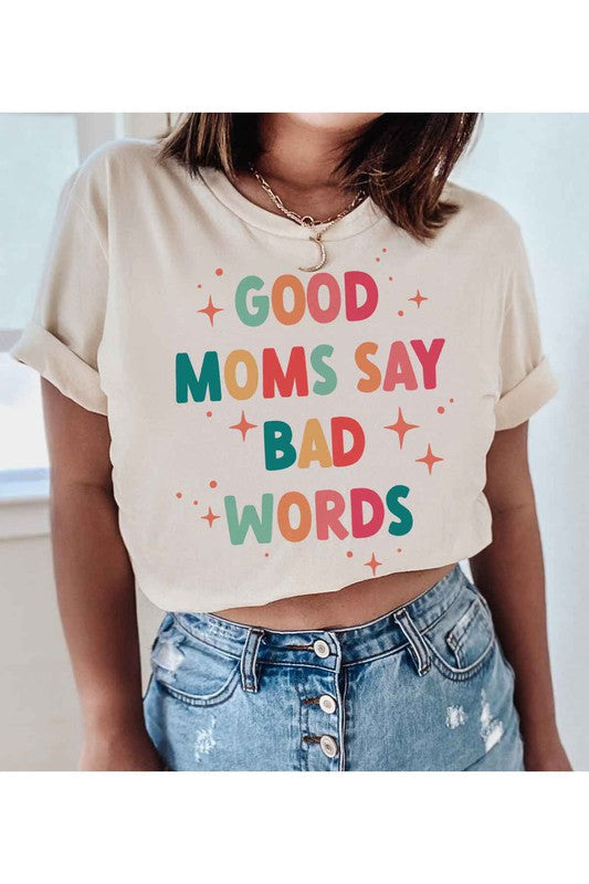 GOOD MOM BAD WORDS T-SHIRT PLUS SIZE