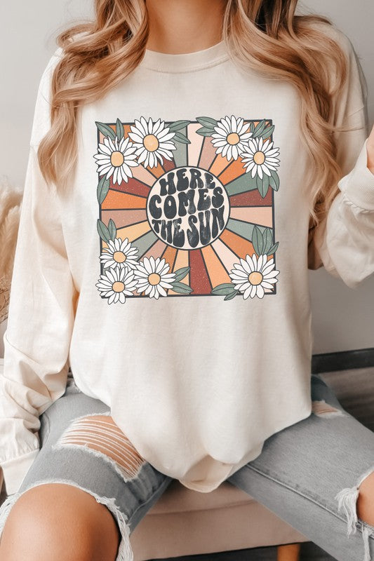 Here Comes the Sun Comfort Colors Long Sleeve PLUS