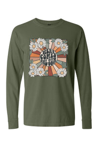 Here Comes the Sun Comfort Colors Long Sleeve PLUS