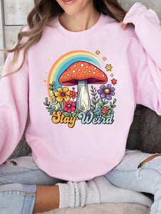 Stay Weird Crewneck Graphic Sweatshirt